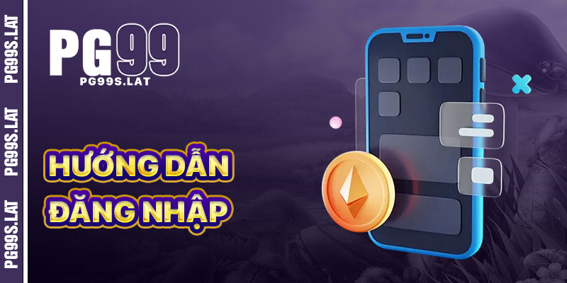 Mỗi Lần Đăng Nhập PG99 Một Bước Gần Hơn Tới Kho Báu 1 Hướng Dẫn Đăng Nhập PG99